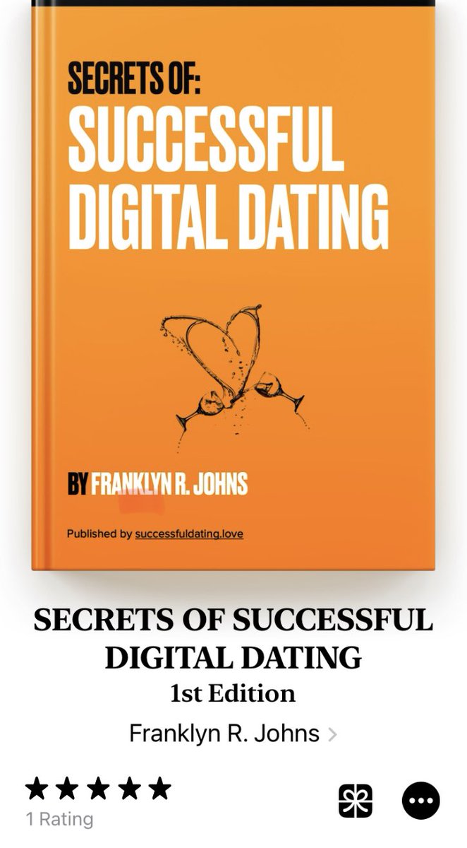 SUCCESSFULDATNG's tweet photo. @AnnaHopeful @girlinislington @karly_runs We are delighted to have published Franklyn R. Johns' new title "SECRETS OF DIGITAL DATING". This book offers readers a concise guide on how to digitally date successfully. From @AppleBooks https://t.co/PpeymciKDx… or in hard copy from the publisher https://t.co/yXwlqPhthT https://t.co/bxKwWdNQI5