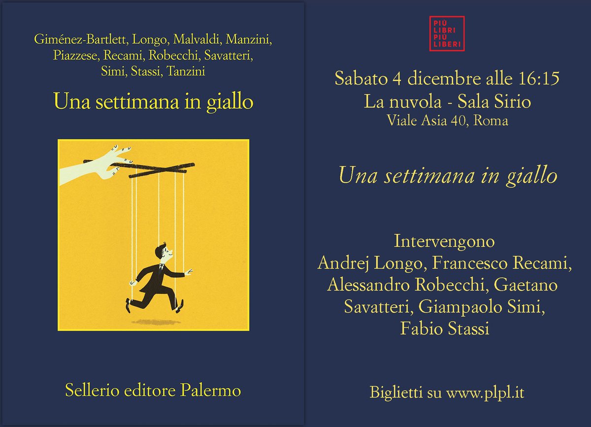sellerioeditore's tweet photo. Amici romani, vi aspettiamo allo stand C41 di @piulibri2021 per scoprire tutte le nostre novità.
Ecco gli eventi di oggi in compagnia di #FrancescoRecami @GiampaSimi #AndrejLongo, @AlRobecchi @gaetanosava e #FabioStassi. https://t.co/In603nL3lS