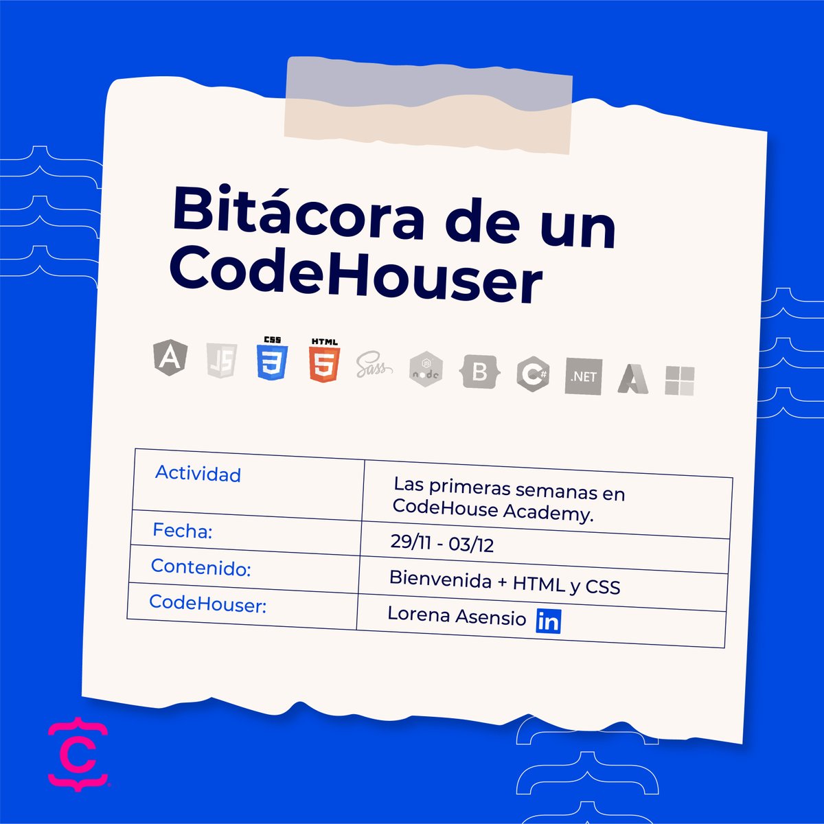 CodeHouseLearn's tweet photo. ¡#BITÁCORA DE UN CODEHOUSER! 👩💻📜👨💻
Alguna vez te has preguntado ¿Qué es lo que hacen nuestros alumnos a lo largo del #Bootcamp?
Hoy te traemos la Bitácora de nuestros #CodeHousers 👾 Donde irán explicando poco a poco lo que van aprendiendo a lo largo de las semanas 🙌 https://t.co/NMzWfgYDLz