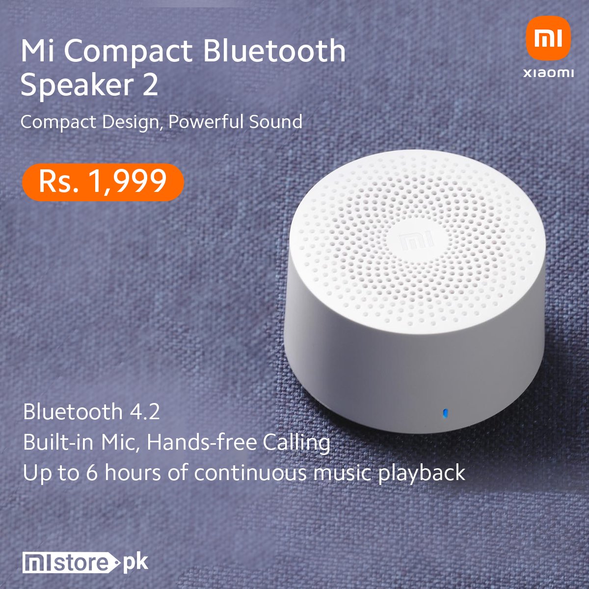 MistorePk's tweet image. #MiCompactBluetoothSpeaker2 features compact design, powerful sound and up to 6 hours of continuous music playback.

Order yours now from Xiaomi&apos;s Official Online Partner store.
Shop here: bit.ly/3dgpZ2j