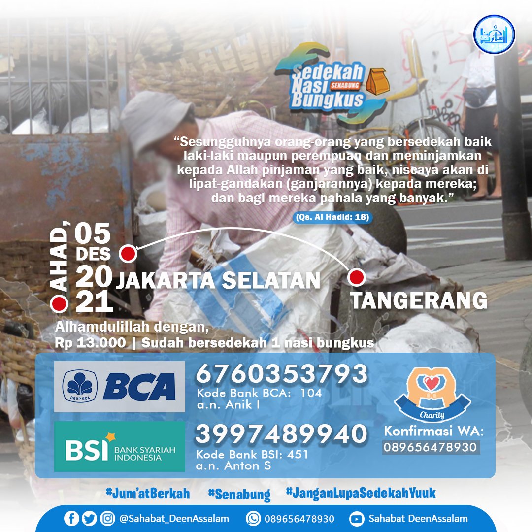 DeenAssalam2018's tweet photo. Kegiatan Sedekah Nasi Bungkus adalah gerakan bersedekah kepada orang-orang yang selalu berjuang untuk melangsungkan hidup dengan  kondisi yang masih memprihatinkan. #korbanPPKM #bantuansosial #senabung #sedekahnasibungkus https://t.co/9s0AfcyPbg
