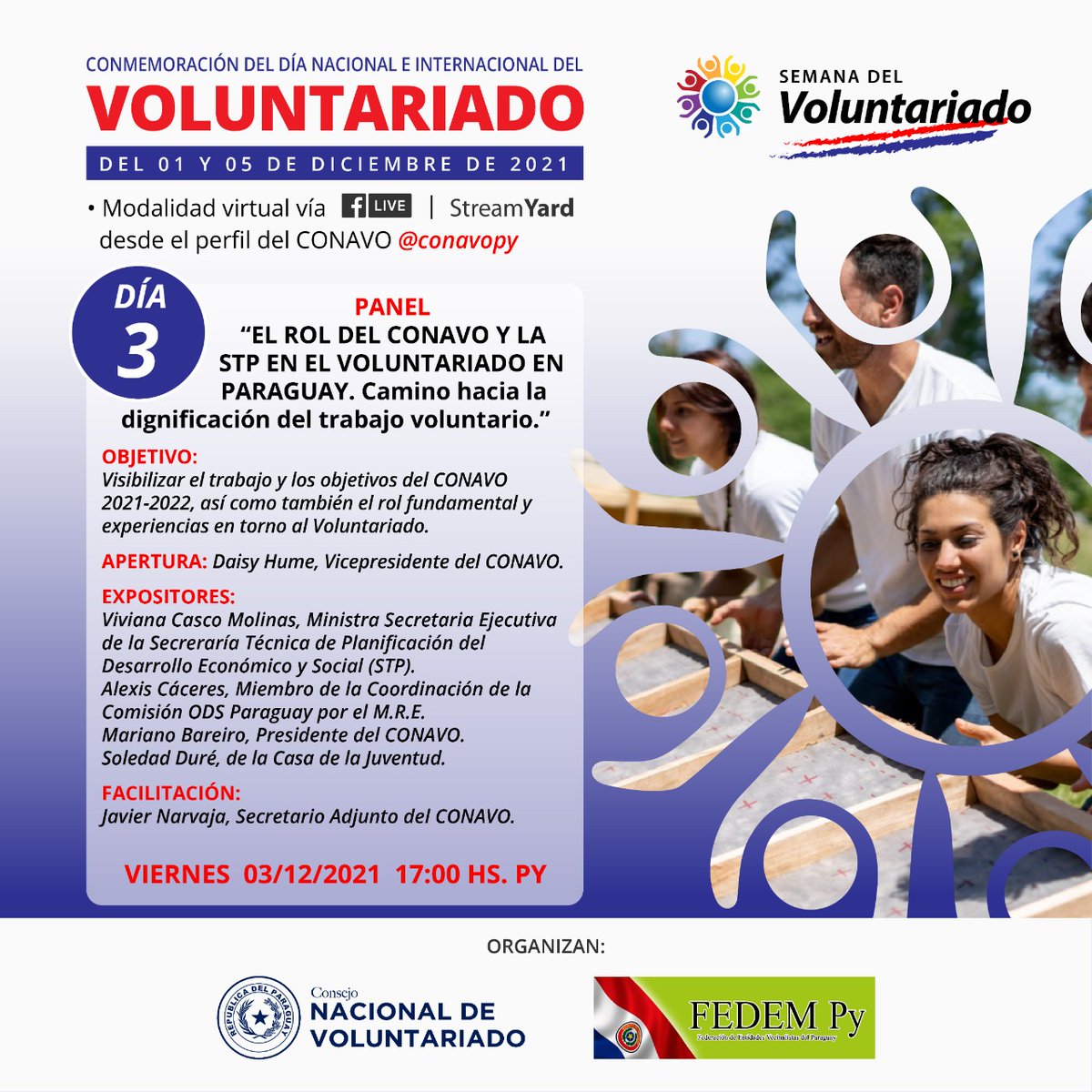 ConavOpy's tweet image. [DÍA 3] Panel sobreEL ROL DEL CONAVO Y LA STP EN EL VOLUNTARIADO EN PARAGUAY. Camino hacia la dignificación del trabajo voluntario. 17:00H Py. 
#Voluntariado #CONAVOpy #Paraguay