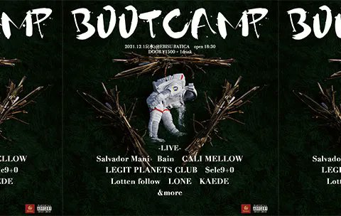 BaticaEbisu's tweet photo. 【🌊イベント情報🌊】
BOOTCAMP
12/15(水) 18時半！！

-LineUp-
Salvador Mani @SalvadorMani_98
Bain @baindali_ 
CALI MELLOW @Cali_Mellow
LEGIT PLANETS CLUB @lpc_setagaya
$ele9+0 @sele9t0
LONE
KAEDE @kaekaededede219
Lotten follow @Lotten_follow
https://t.co/lG7AzCVwIy https://t.co/wJCd7wvZP2