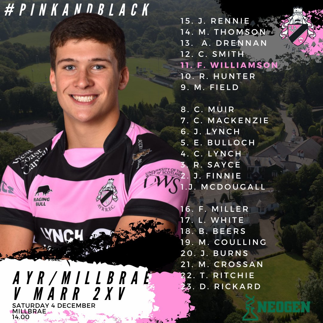 OfficialAyrRFC's tweet photo. TEAM NEWS🗞️ | Here's how your club sides line up tomorrow afternoon!

ℹ️ Your 1XV are away to @Gala_Rugby, and Ayr/Millbrae host @MarrRugby 2XV at Millbrae!

The weekend's coverage is brought to you by @NeogenEurope!

#pinkandblack | #millbraemade https://t.co/RyA7zu09RY