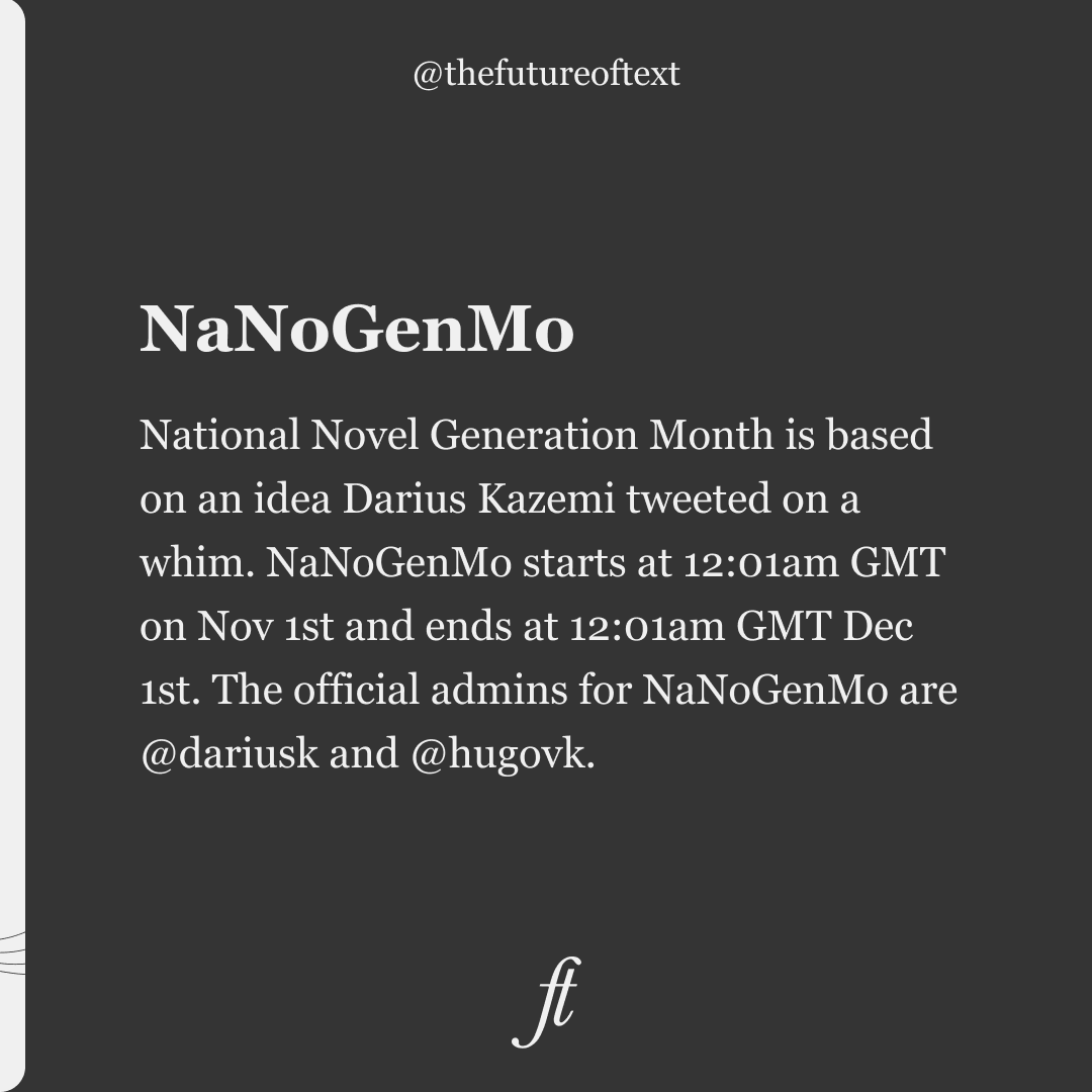 TheFutureofText's tweet photo. MEET: NaNoGenMo (@hugovk / @tinysubversions)

This is a writing and coding project, where people all around the world spend the month of November writing codes and novels.

Want to know more about NaNoGenMo? Follow the project on the website:
https://t.co/U94PzMw6xO https://t.co/NTYTsLLCfG