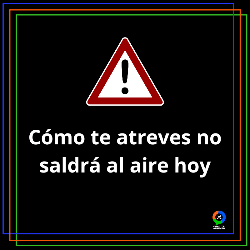 Viernes sin Cómo te atreves 😢📻

No saldremos al aire hoy. Nos reencontramos en el próximo programa ¡Buen finde!
