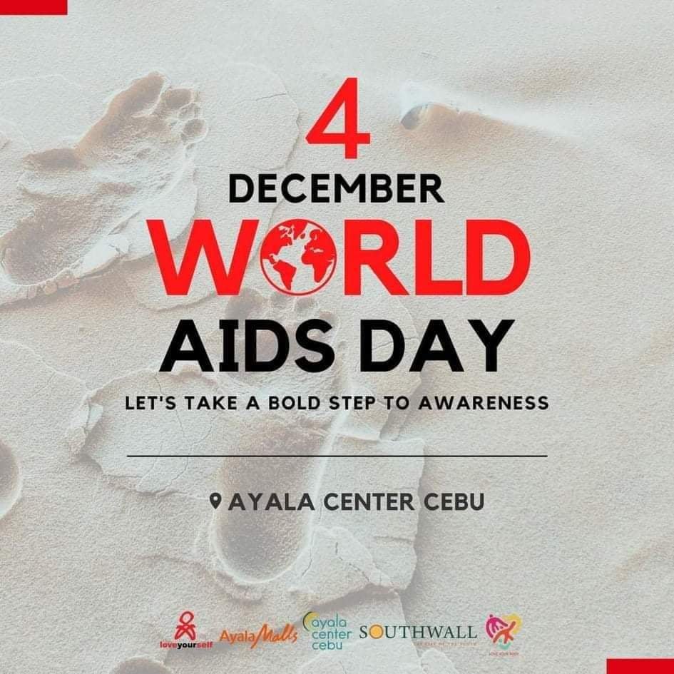 Tomorrow, we implore everyone to help raise HIV awareness in a unique, fun, and active way. 

Join us at Ayala Malls (Ayala Center Cebu) from 3 p.m. to 5 p.m., December 4, 2021, for a meaningful, memory-making gathering for World AIDS Day.

#2LoveYourselfCebu
#WAD2021
