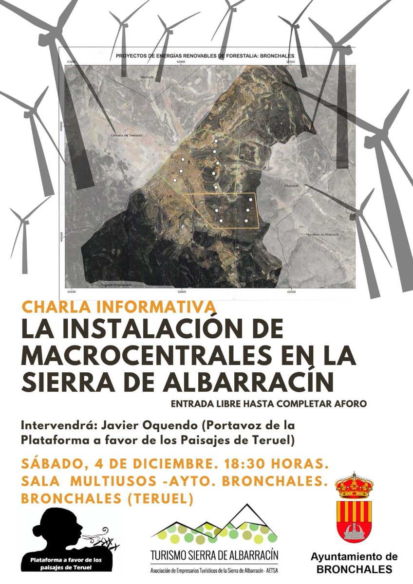Charla informativa sobre la instalación de macrocentrales en la Sierra de Albarracín. 
Sábado, 4 de diciembre a las 18.30 horas en la Sala Multiusos del Ayuntamiento de Bronchales.
Intervendrá Javier Oquendo, Portavoz de la Plataforma a favor de los Paisajes de Teruel.