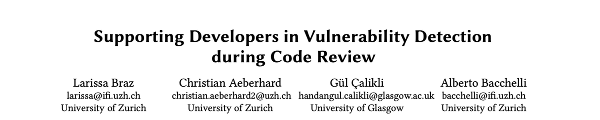 Larissa Braz (@larissabrazb) on Twitter photo Our paper “Supporting Developers in Vulnerability Detection during Code Review” has been accepted at <a href="/ICSEconf/">ICSE</a>!! Congrats <a href="/Abendmusic/">Abendmusic</a> <a href="/sback_/">Alberto Bacchelli</a> and <a href="/GulCalikli/">Gül Calikli</a> 🎉🎉🎉
Preprint will be available soon!!
Replication package and abstract can be found here:
figshare.com/s/9d3f928c1e62… Our paper “Supporting Developers in Vulnerability Detection during Code Review” has been accepted at <a href="/ICSEconf/">ICSE</a>!! Congrats <a href="/Abendmusic/">Abendmusic</a> <a href="/sback_/">Alberto Bacchelli</a> and <a href="/GulCalikli/">Gül Calikli</a> 🎉🎉🎉
Preprint will be available soon!!
Replication package and abstract can be found here:
figshare.com/s/9d3f928c1e62…