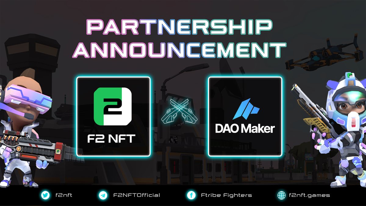 f2nft's tweet photo. 🔥Super-hyped to announce our new partnership🤩
Ftribe Fighters x @TheDaoMaker
Together we are going to create the coolest  3D #MOBA#NFT game possible for the international #crypto community!!! 🎮

👉Read more: https://t.co/7Hn2pMuo66 https://t.co/v3godwFQkv