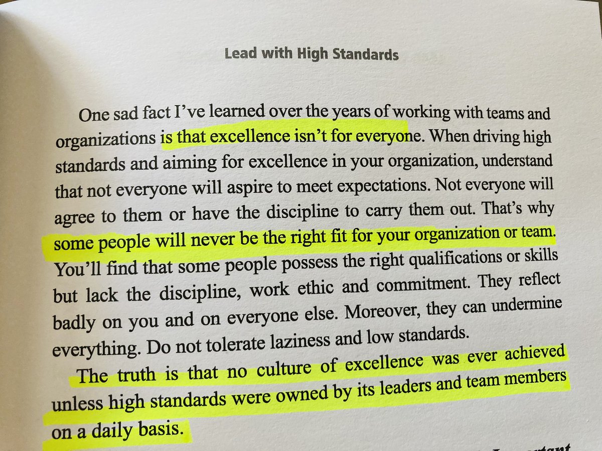 “Fact is, excellence isn’t for everyone. Some people will never be the right fit for your organization or team. The truth is that no culture of excellence was ever achieved unless high standards were owned by it’s leaders and team members.” -  page19 #leadwithpurpose