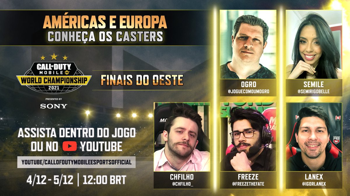 🏆 Não perca as Finais do Oeste do #CODMobile World Championship 2021 por #Sony neste fds: 04 e 05/12 às 12h!

🎙 Casters: <a href="/joguecomoumogro/">Peter 'Ogro' Thorun</a>, <a href="/semirigobelle/">belle - das ruas</a>, <a href="/CHFilho_/">CH ♚</a>, <a href="/freezethefate/">Freeze</a> e <a href="/IgorLanex/">LaneX 🔥</a>.

▶ Inscreva-se e assista 👉 bit.ly/CODMEsportsYT
#WeAreCODM #xperia #sonyxperia