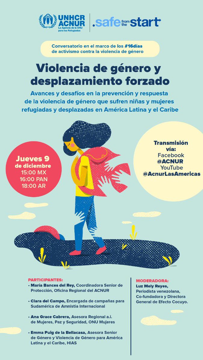 Violencia de Género y Desplazamiento Forzado

🗓 9 de diciembre #9Dic

🕔 4 pm Bogotá / 5 pm Caracas

📡 Facebook ACNUR

🎙 Clara del Campo por Amnistía Internacional y otras expertas

Modera: <a href="/LuzMelyReyes/">Luz Mely Reyes</a> 

#16dias