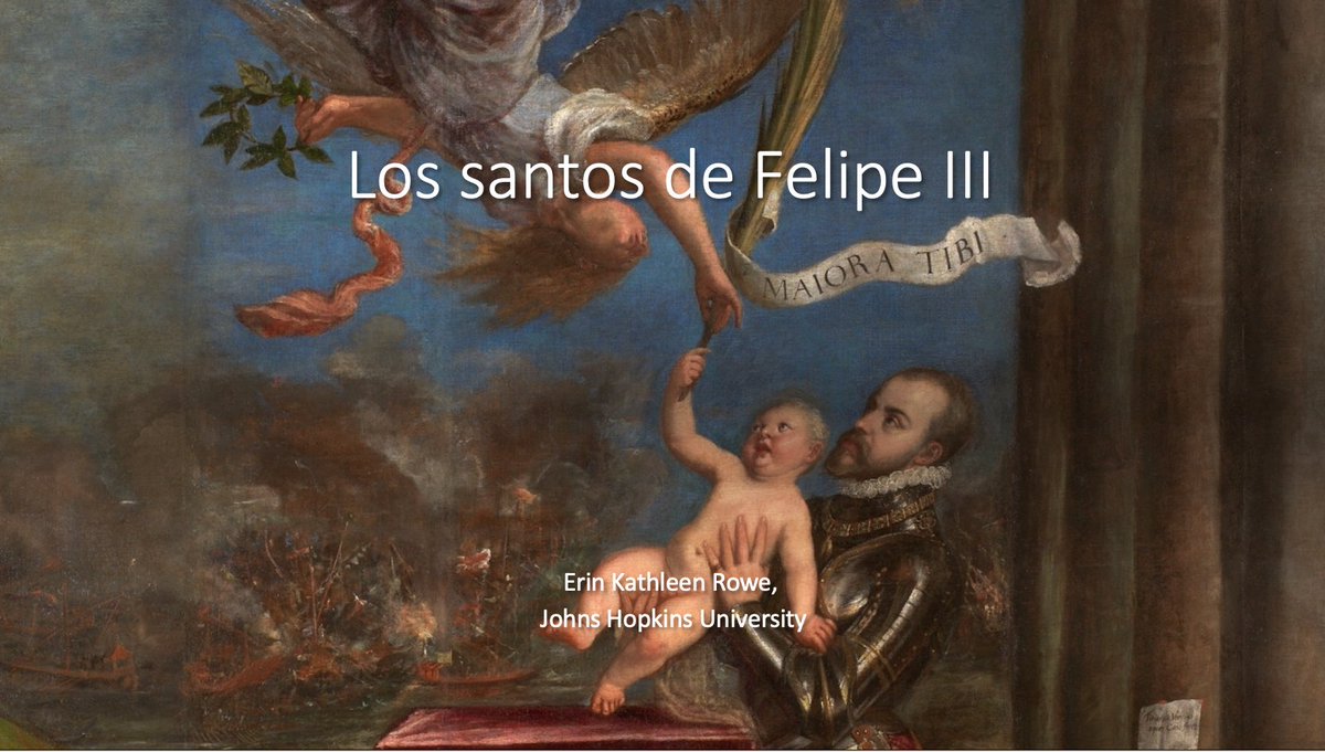 FelipeIII_2021's tweet photo. Erin K. Rowe (@JohnsHopkins) Saintly Courts and Saints of the Court: Religious Devotion under Lerma and Olivares https://t.co/Q9ANKpWDFo
