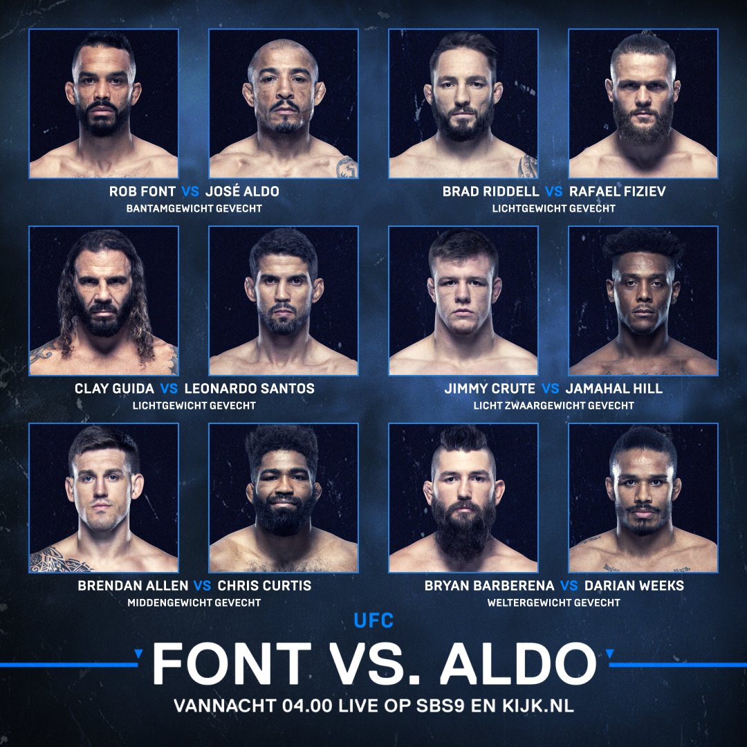 FIGHT DAY!

UFC: Font vs. Aldo
📅 Zaterdag- op zondagnacht
⏰ 04.00 uur
🌐 KIJK.nl 
📺 SBS9 (Ziggo/KPN op kanaal 19)
#️⃣ #UFCVegas44 

Rate that card! 👇
