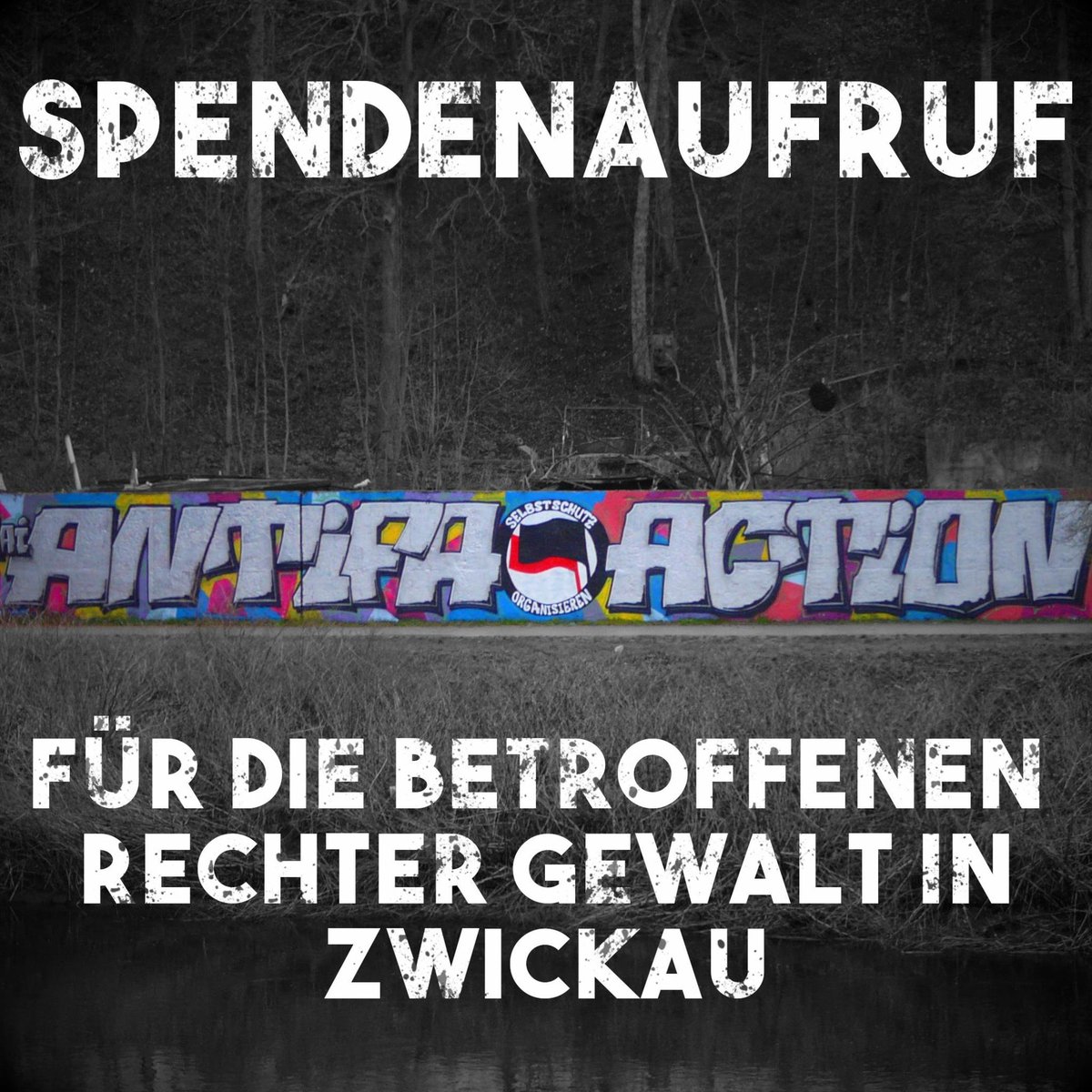 Chemnitz Nazifrei (@_c_nazifrei) on Twitter photo Die Opferberatung des <a href="/RAASachsen/">RAA Sachsen e.V.</a> sammelt Spenden für Betroffene von Nazi-Angriffen in Zwickau. Wir wollen euch dazu anrufen die Menschen in #Zwickau zu unterstützen:
Konto: RAA Sachsen e.V.
IBAN: DE33 8508 0200 0643 9986 00
Verwendungszweck: Opferfonds – Zwickau 2021 Die Opferberatung des <a href="/RAASachsen/">RAA Sachsen e.V.</a> sammelt Spenden für Betroffene von Nazi-Angriffen in Zwickau. Wir wollen euch dazu anrufen die Menschen in #Zwickau zu unterstützen:
Konto: RAA Sachsen e.V.
IBAN: DE33 8508 0200 0643 9986 00
Verwendungszweck: Opferfonds – Zwickau 2021