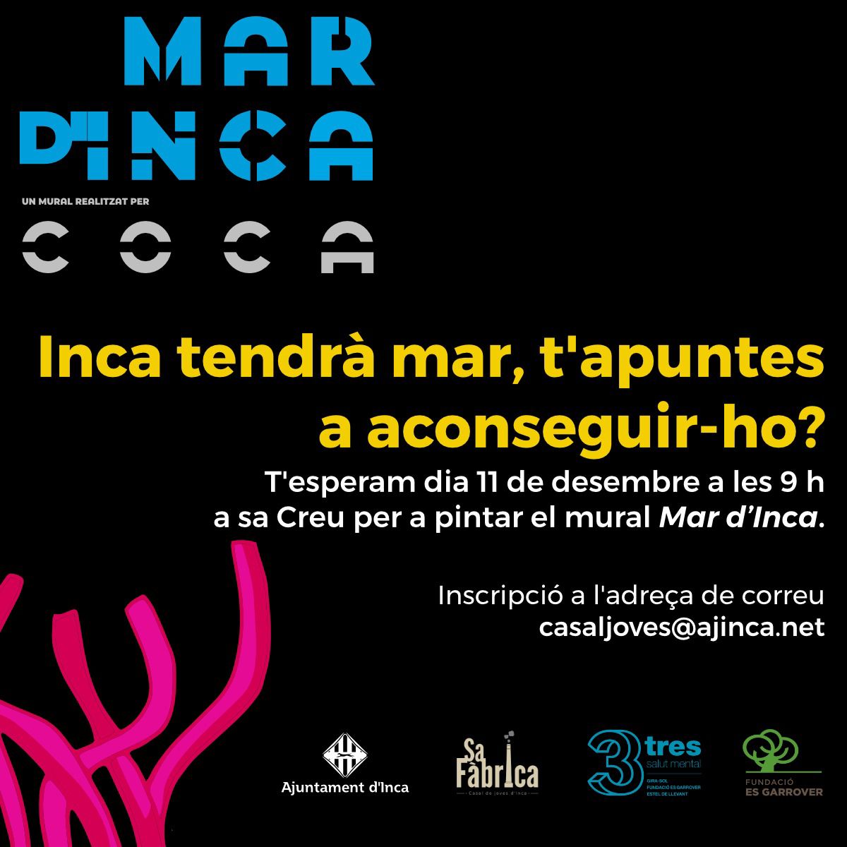 Aquest dissabte 11 de desembre, entre tots i totes podem fer realitat que #IncaCiutat tengui #mar!!

Vine a fer realitat aquesta obra col·laborativa per a sensibilitzar sobre la #SalutMental pintant el mural dissenyat per <a href="/fernandezcoca/">🟥 Fernández-Coca, Antonio</a> i que impulsa l'Ajuntament d'<a href="/incaciutat/">Ajuntament d’Inca</a>