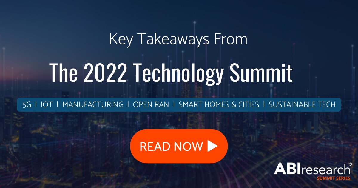 ABIresearch's tweet photo. The #ABItechSummit may be over, but the key takeaways #techblog (https://t.co/jHGCYGTm7z) will help you plot the trends, #technologies, and market factors that will shape 2022. #5g #iot #manufacturing #openran #smarthomes #smartcities #sustainabletechnology #digitaltransformation https://t.co/EhuW75Y1aB