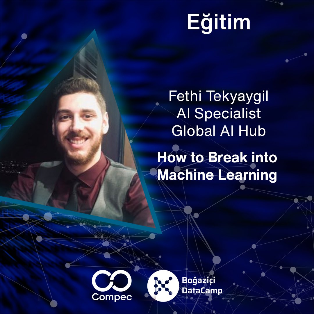 Global AI Hub'da Yapay Zeka Uzmanı olan Fethi Tekyaygil 19.00-21.00 saatleri arasında "How to Break into Machine Learning" eğitimiyle bizlerle olacak! #datacamp21 #machinelearning #ai