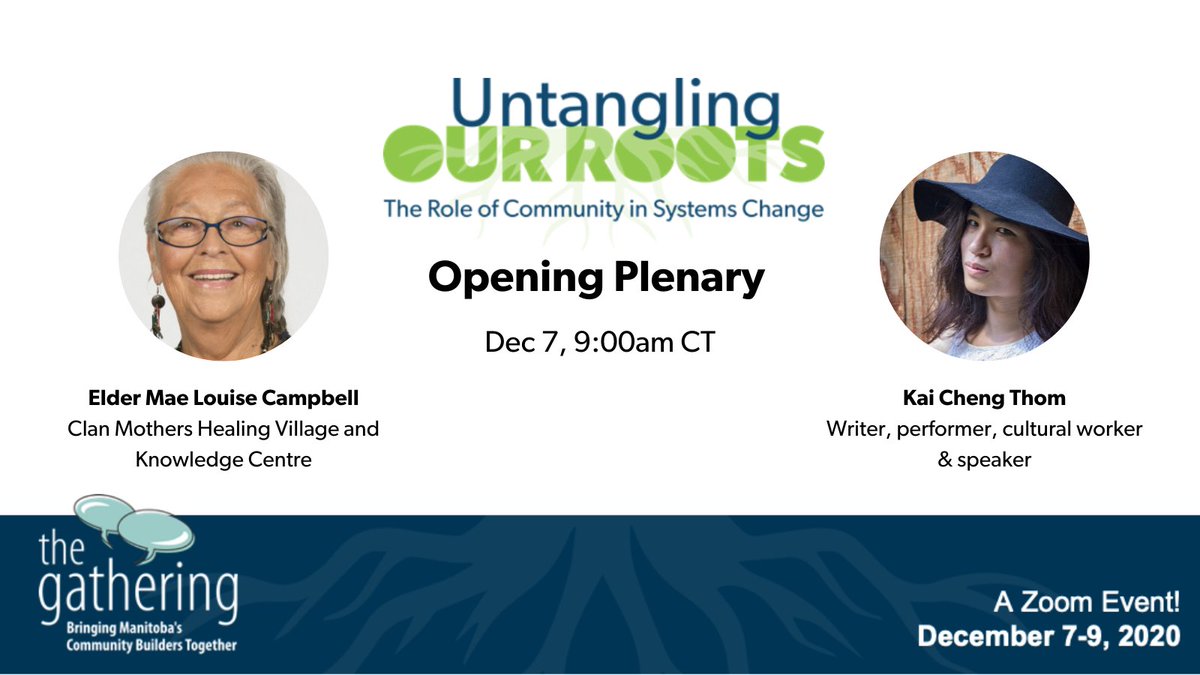 CCEDNet_RCDEC's tweet image. Day 1/ Dec 7: Opening Plenary with Elder Mae Louise Campbell of @clanmothersca and keynote speaker, @razorfemme! An invitation to continue untangling our roots, together, and to gather the info you need to make the most of #MBGath2021 

[Original tweet deleted - spelling error]