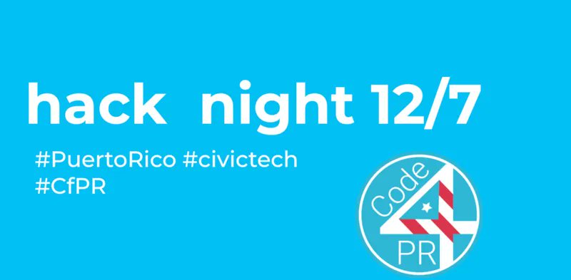 No te olvides, nuestro #hacknight es el próximo martes 7 de diciembre 🎉

Regístrate en buff.ly/3qWTePx

#civictech #cfpr