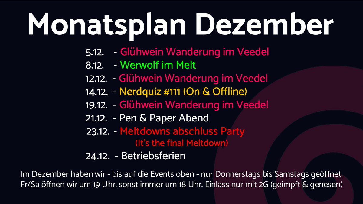 Man weiß ja nie, wie lange man noch offen hat in diesen Tagen, AAAABER wir haben zumindest noch was geplant für die letzten vier Wochen diesen Jahres. Wofür kommt ihr vorbei?