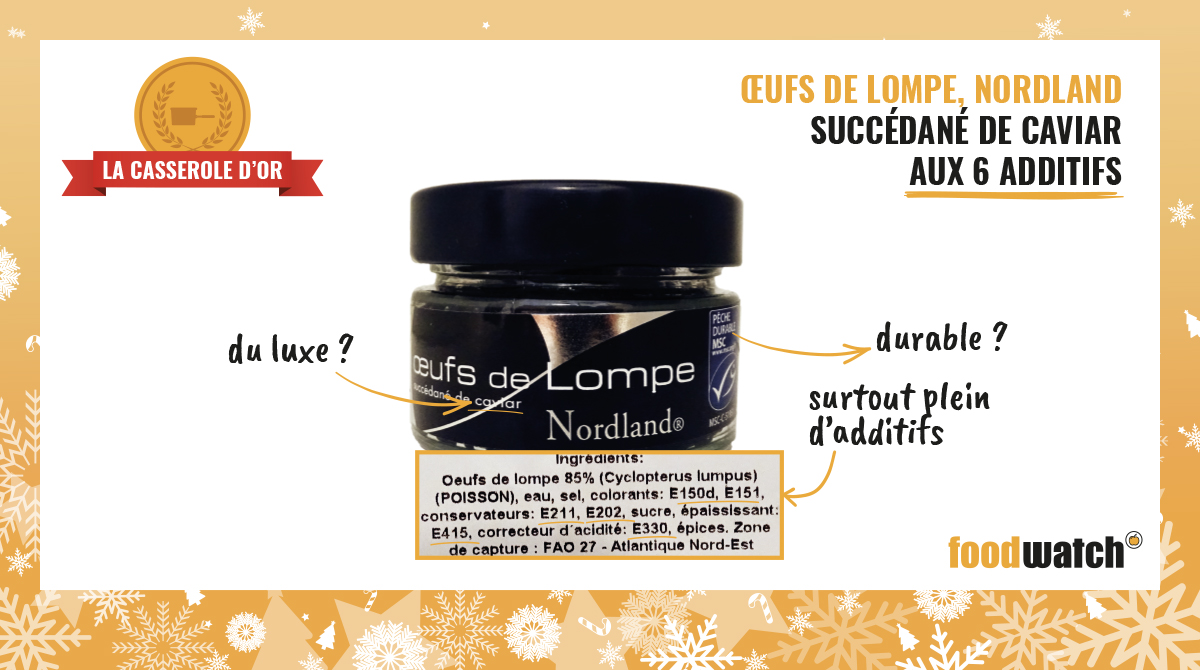 foodwatchfr's tweet photo. Les œufs de lompe Nordland, faux caviar à 54,50€/kg et ses 6 additifs dont...
🤒 #E150d qui contient une substance suspectée cancérogène
🤒#E211 qui peut provoquer des réactions allergiques et favorise l’hyperactivité.
Méritent-ils la #CasseroledOr ? 🗳️ https://t.co/WdfY34xQ9D https://t.co/KEBcXWUVfS
