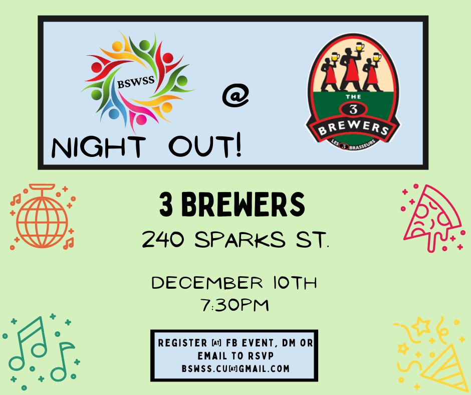 CU_BSWSS's tweet image. End of class is a week away! 🎉🎉 Come celebrate with our BSWSS Night Out 😊 RSVP through our facebook event or dm us! Hope to see you there #carletonuniversity #bsw #socialwork