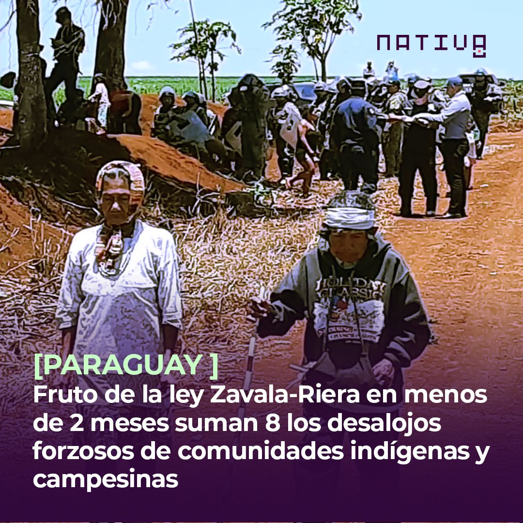 NativaBolivia's tweet photo. #Paraguay 🇵🇾

A menos de dos meses de la aprobación de la Ley  “Zavala-Riera”, que modifica el Código Penal y aumenta las penas para el delito de “invasión de propiedad privada”, suman 8 los desalojos forzosos de comunidades indígenas y campesinas.

🔗https://t.co/RN7j1q6eRY https://t.co/IRxAA79ZiE