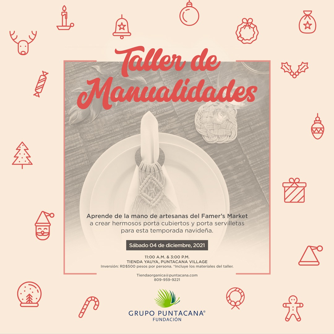 Aprende de la mano de  las artesanas durante el Farmer's Market a crear hermosos porta cubiertos y porta servilletas para esta temporada de navidad. 

📅Sábado 4 de diciembre , 2021
🕜11:00 a.m. - 3:00 p.m. 
📍Tienda Yauya Puntacana Village