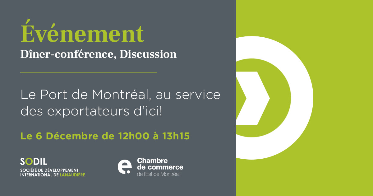 SODIL's tweet photo. Nous vous invitons à participer au dîner-conférence, discussion:
📢 Le Port de Montréal, au service des exportateurs d’ici! 📢
👉 Quand ? 6 décembre 2021 de 12:00 - 13:15
👉 Inscrivez-vous aujourd’hui:
https://t.co/g0Ui2TscOJ
#Sodil #Événement #Montréal https://t.co/DjBxwSBeIm