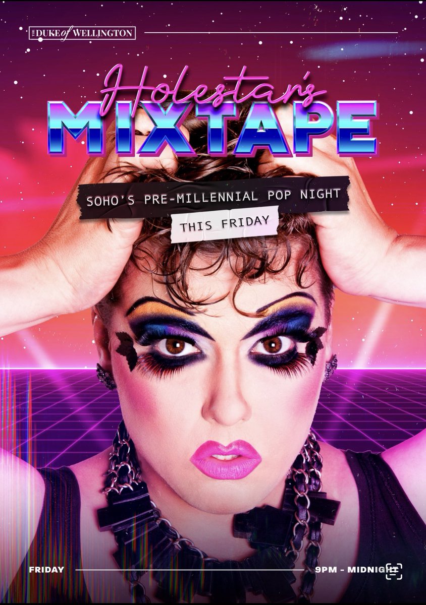 1DukeOfWelly's tweet photo. Join us tonight for some pre-millennial pop by the one and only @Holestar 

Open till 1am!

#soho #LGBTQ #YourWelly #TheSohoLocal #queer #dj #mixtape https://t.co/HarPuOEqhY