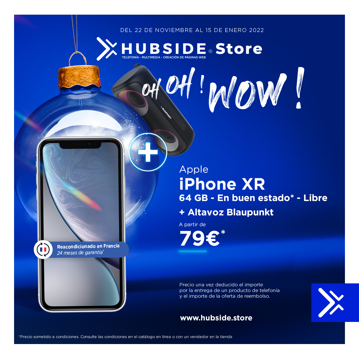 HubsideES's tweet image. [Navidad en Hubside.Store]❄️

Iphone XR 64Gb en "buen estado" + altavoz Blaupunkt Led - Bluetooth BLP6135 a partir de 79€ en  📱

Descubre las condiciones de la oferta en nuestro catálogo 👉 es.calameo.com/read/006343950…