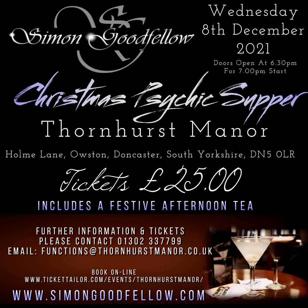 Mediumsimon's tweet photo. Join us in Doncaster next week 🌲
Join us this December at Thornhurst Manor of our Christmas Psychic Supper night 🌲🌲🌲🌲🌲🤶 #spiritual #psychic #spirit #simongoodfellow #southyorkshire #psychicsupper #psychicnight #whatsondoncaster #psychometry #clairvoyant #thornhurstmanor https://t.co/EoJ5o3XDgM