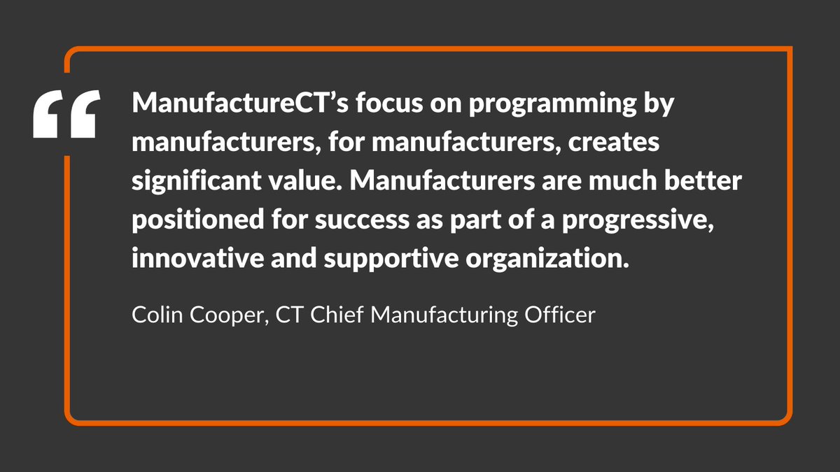 ManufactureCT's tweet photo. #ManufactureCT's success comes by putting #manufacturers first. Our focus on programming by manufacturers, for manufacturers, creates significant value so says CT Chief Manufacturing Officer, Colin Cooper. https://t.co/3gZUpfolD7 @CTDECD #ManufacturingNetwork #ManufactureCT https://t.co/3ZdPUUIkNF