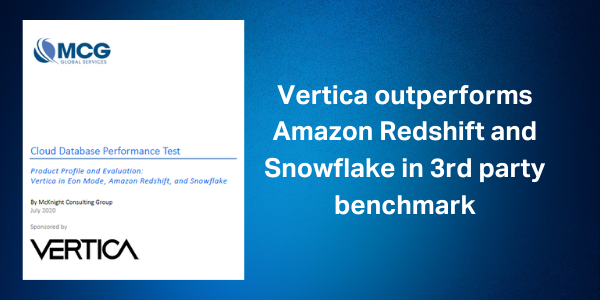 McKnight Consulting benchmark report puts @VerticaUnified ahead of Snowflake and Amazon Redshift in #DataAnalytics – performance, price, & scale. Get your free copy! bit.ly/31sivGC #TeamVertica