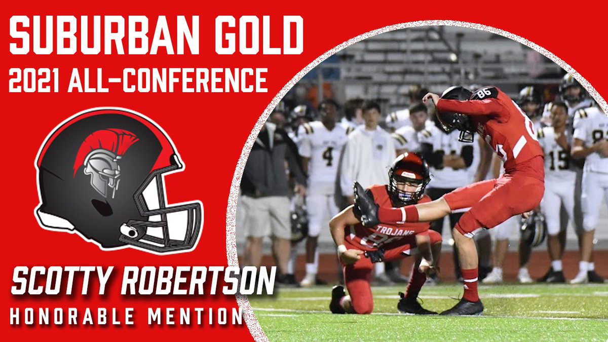Congrats to Junior Kicker Scotty Robertson for earning Honorable Mention Suburban Gold All-Conference!

#TrojanMade ⚔️ #WeAre