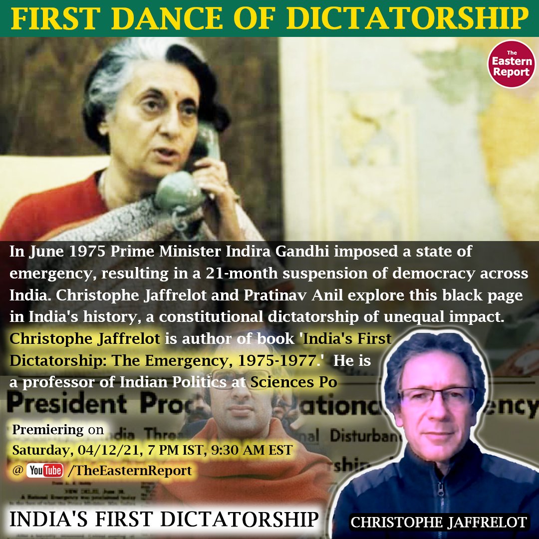 _EasternReport's tweet photo. Listen to @jaffrelotc where he discusses his book 'India's First Dictatorship: The Emergency, 1975-1977'. @pratinavanil
Join us on Saturday 4/12/2021, 9:30 AM EST at Youtube/TheEasternReport
#Emergency #IndiraGandhi #ChristopheJaffrelot #Dictatorship #TheEasternReport #History https://t.co/SLzCJ27YRh
