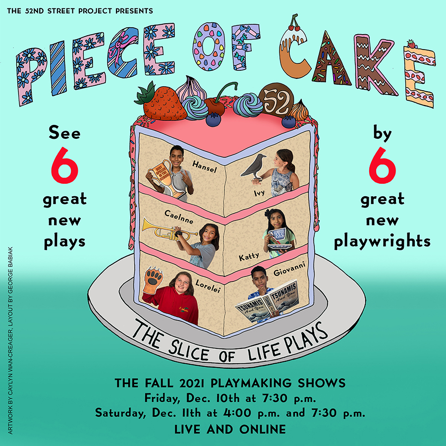 Venture Behind the Pencil with three of the Playmakers of PIECE OF CAKE 🍰 The Slice of Life Plays - mailchi.mp/52project/piec…