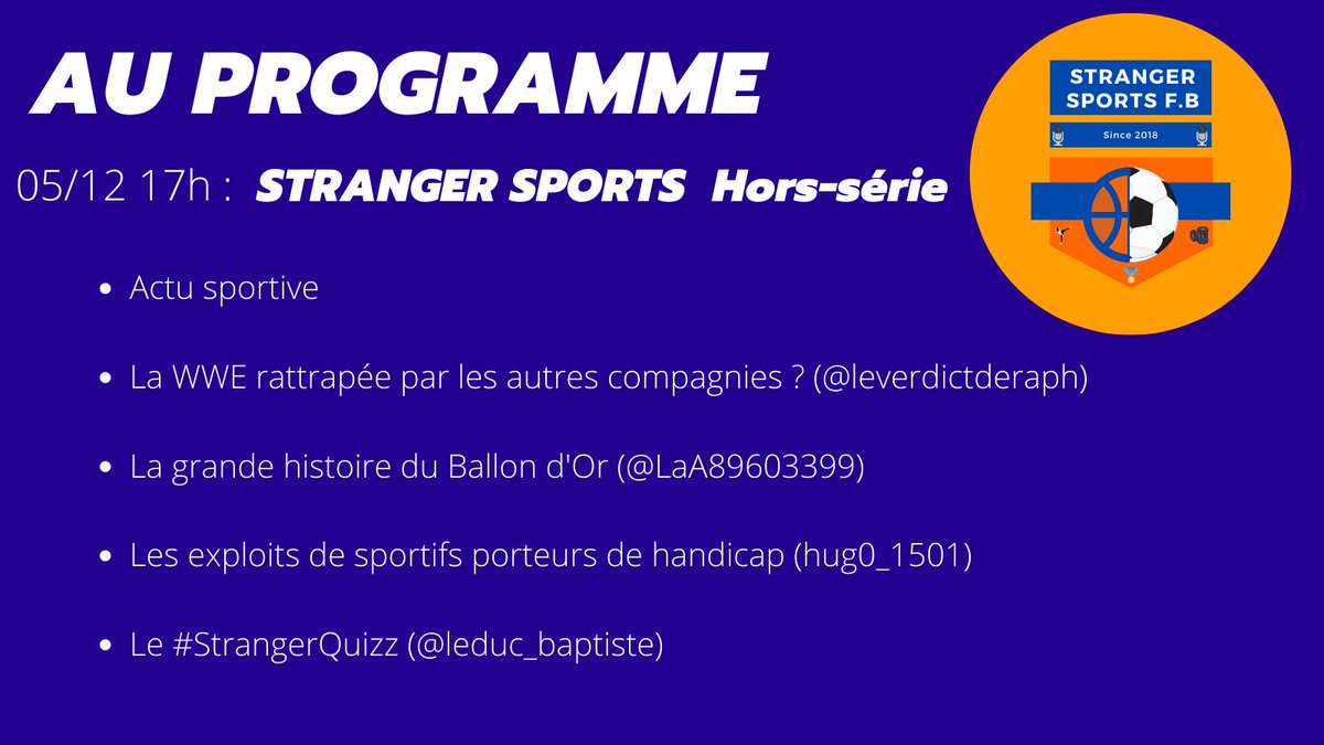 stranger_fb's tweet photo. 🔥PROGRAMME🔥

#StrangerSports revient spécialement dimanche pour le Bananathon de @frequencebanane, et voici ce que l'équipe vous a préparé ! 
Coup d'envoi à 17h avec toute la team 🕔

#WWE #BallonDor2021 #Paralympics #StrangerQuiz https://t.co/o7u31PdOzY