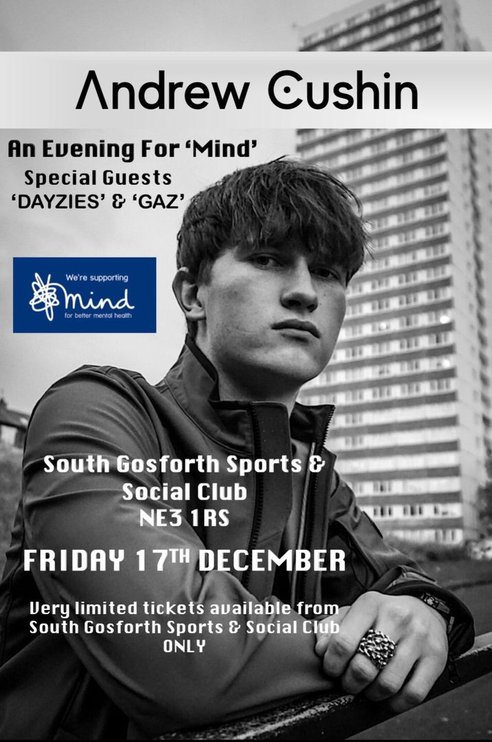 We are so excited rising star Andrew Cushin is hosting an extra special Christmas gig on Friday 17th of December at South Gosforth Sports and Social Club in aid of Tyneside and Northumberland Mind.

Tickets are limited to so grab them whilst you can at facebook.com/SouthGosforthC…