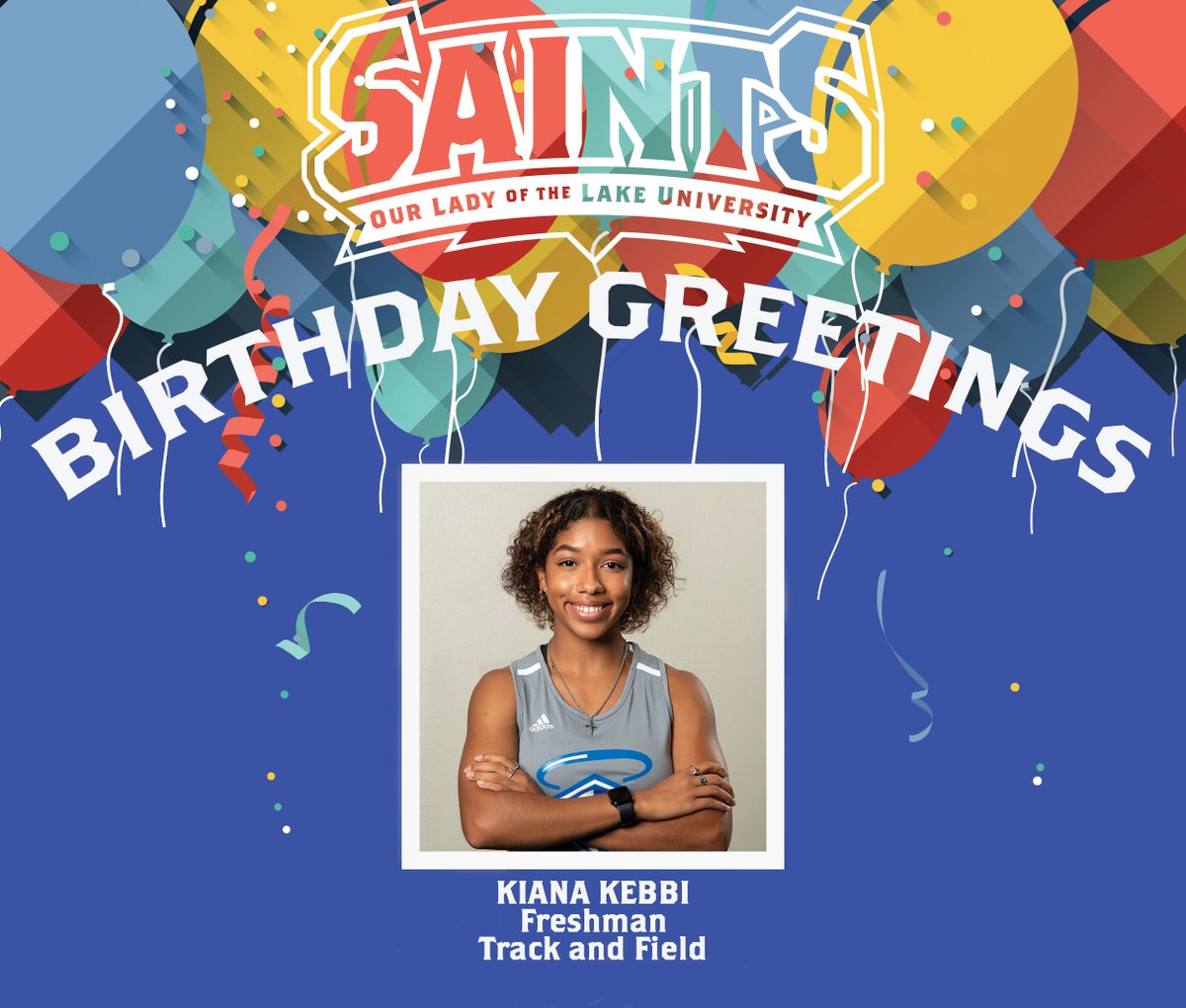 OLLUSaints's tweet photo. #SaintsBirthdayGreetings: We wish #OLLUTF's Kiana Kebbi a blessed birthday. https://t.co/uprGfgtN73
