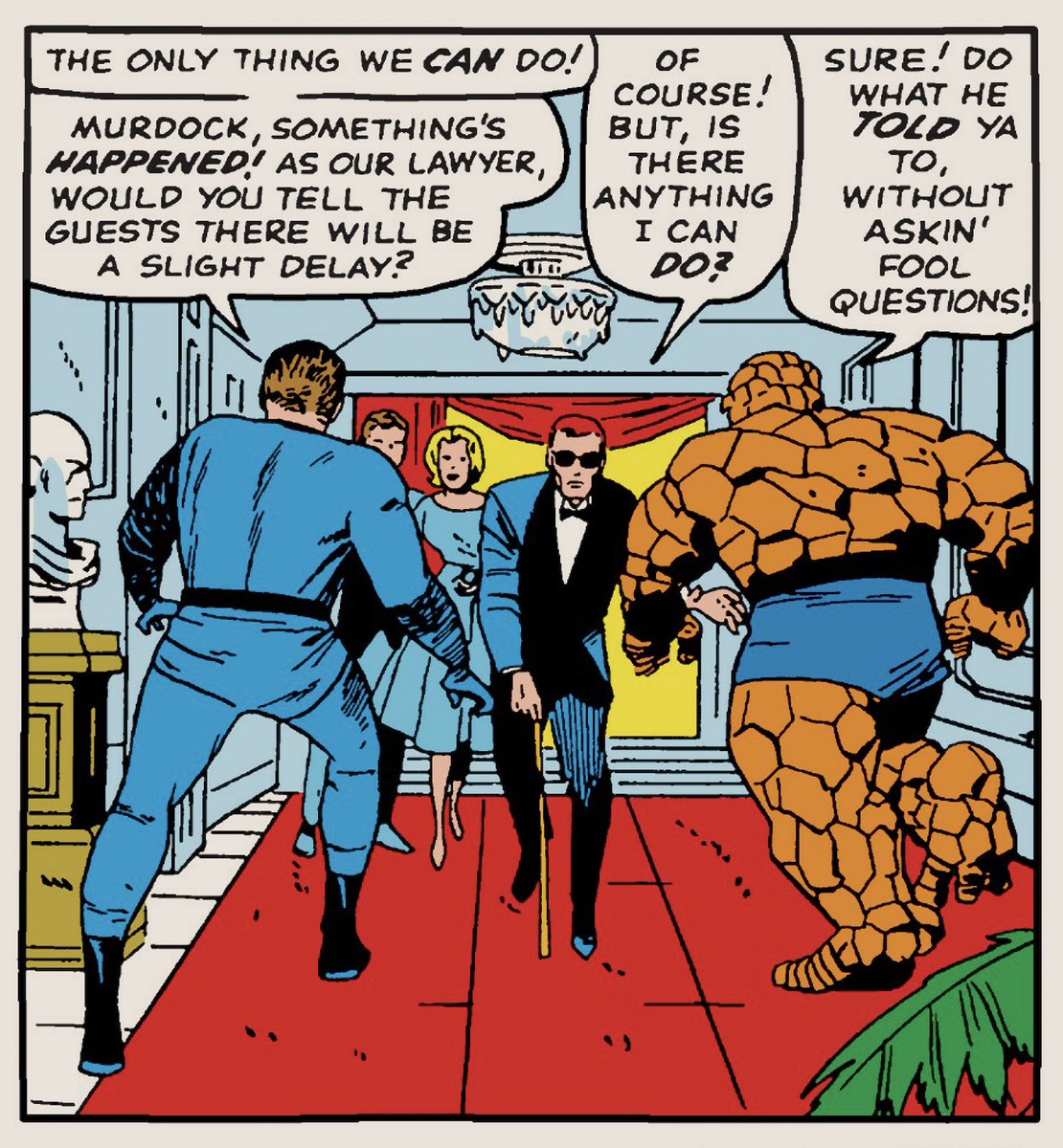 Reed really abusing the scope of his legal retainer. 

Mr Fantastic, The Thing and Matt Murdock/Daredevil. Fantastic Four Annual 3 (1965)