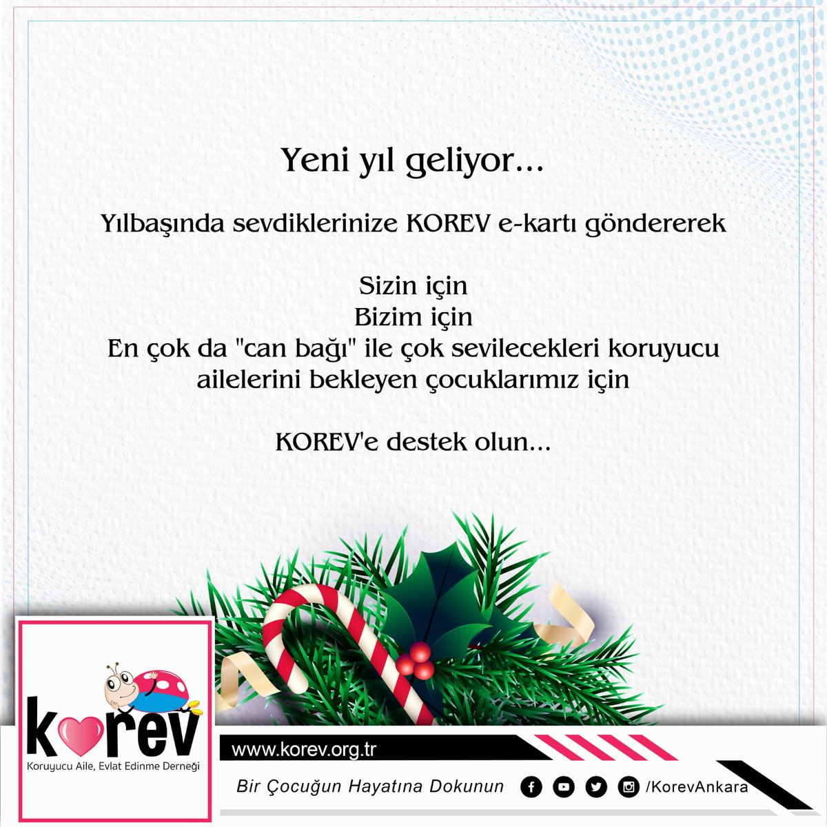 KorevAnkara's tweet photo. Yeni bir yıl yaklaşırken sevdiklerinize iyi dileklerinizi  KOREV  kutlama kartı  ile  iletmek ister misiniz?

Sevdiklerinize ulaşacak her kart devlet korumasındaki çocuklarımızın yeni bir başlangıç yapmasına, koruyucu ailelerine kavuşmasına vesile olacak. https://t.co/IvgydvdmuS