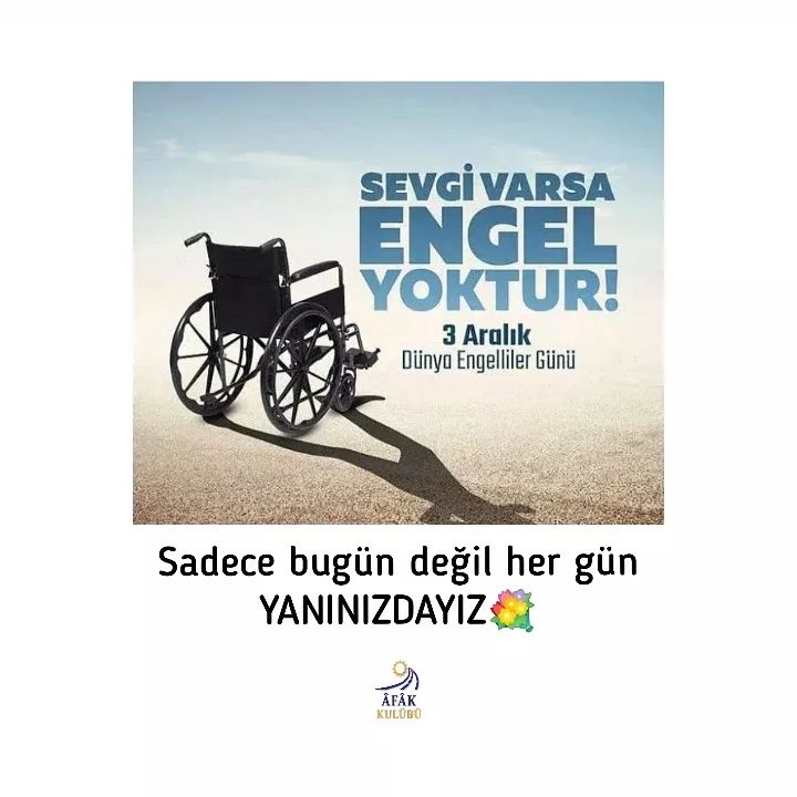 #3AralikDunyaEngellilerGunu
#enbuyukengelsevgisizliktir