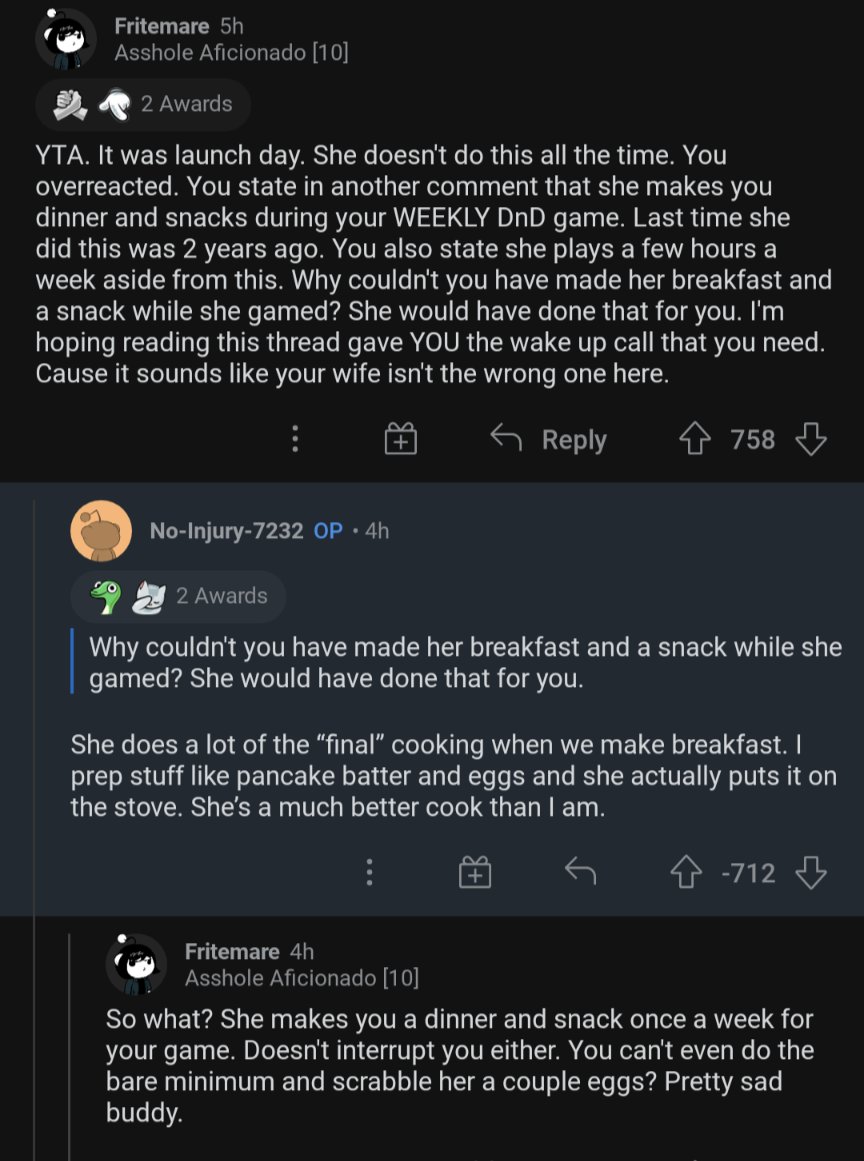 SHE MAKES HIM SNACKS FOR HIS WEEKLY DND GAME AND HE CAN'T EVEN COOK HER A PANCAKE