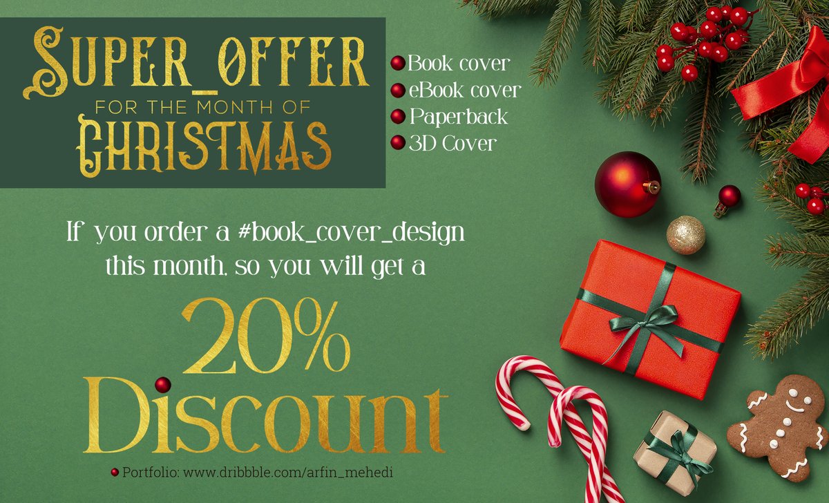 Arfin_mehedi121's tweet photo. #Super_offer for the month of Christmas🎈🎁
If you order a #book_cover_design this month, so you will get a 20% #discount. And unlimited free gets additional services.🎁
❤Order now without delay❤
#Christmas_Super_offer #Christmas #offer #superoffer #20discount #bookcover #bts https://t.co/rJy1HcXMSq
