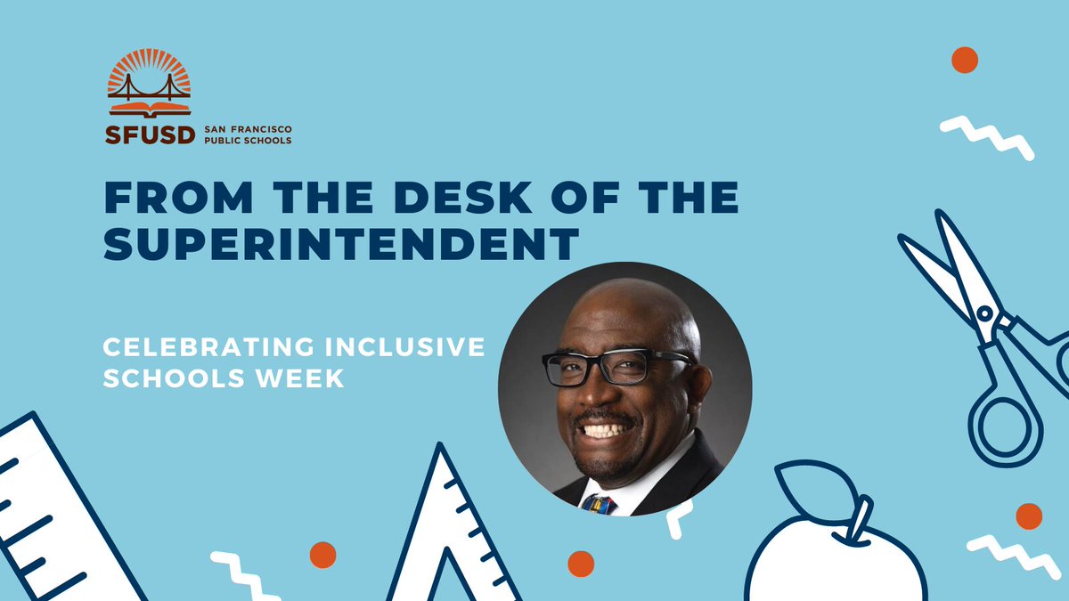 SFUSD_Supe's tweet photo. Inclusive Schools Week champions the progress that schools are making in providing a safe and supportive learning environment for an increasingly diverse student population. Read more: https://t.co/g2aR16TnFg https://t.co/F458ybTn7T