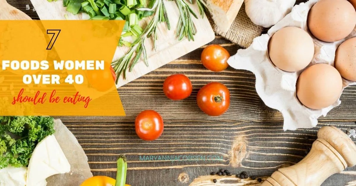 7 Foods Every Woman Over 40 Should Be Eating buff.ly/3G5GavN #midlifestrong #midlifemom #nutritionmatters #micronutrients