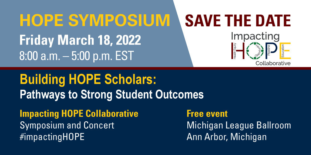 UMichSurgery's tweet photo. We're so excited to host the #ImpactingHOPE symposium again on March 18, 2022.
Save the date! Registration details to come, but know this now: You'll be ✨inspired✨ by the program. https://t.co/ChjFH5UYZf